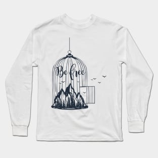 Free like a bird Long Sleeve T-Shirt